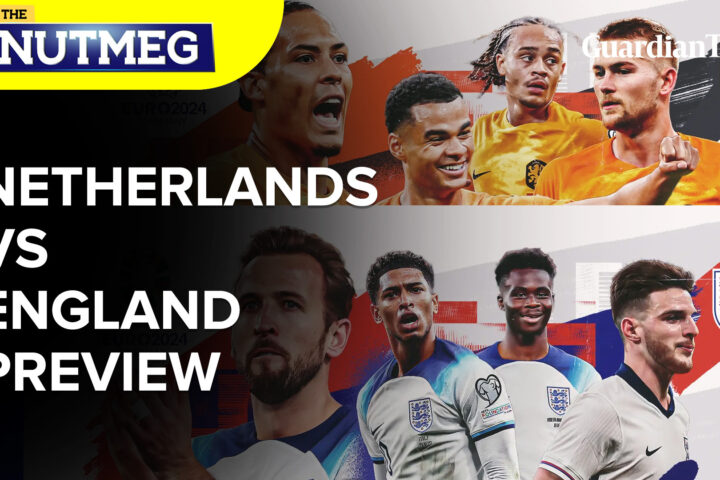Euro 2024 semi-final: Netherlands Vs England match preview | The Nutmeg